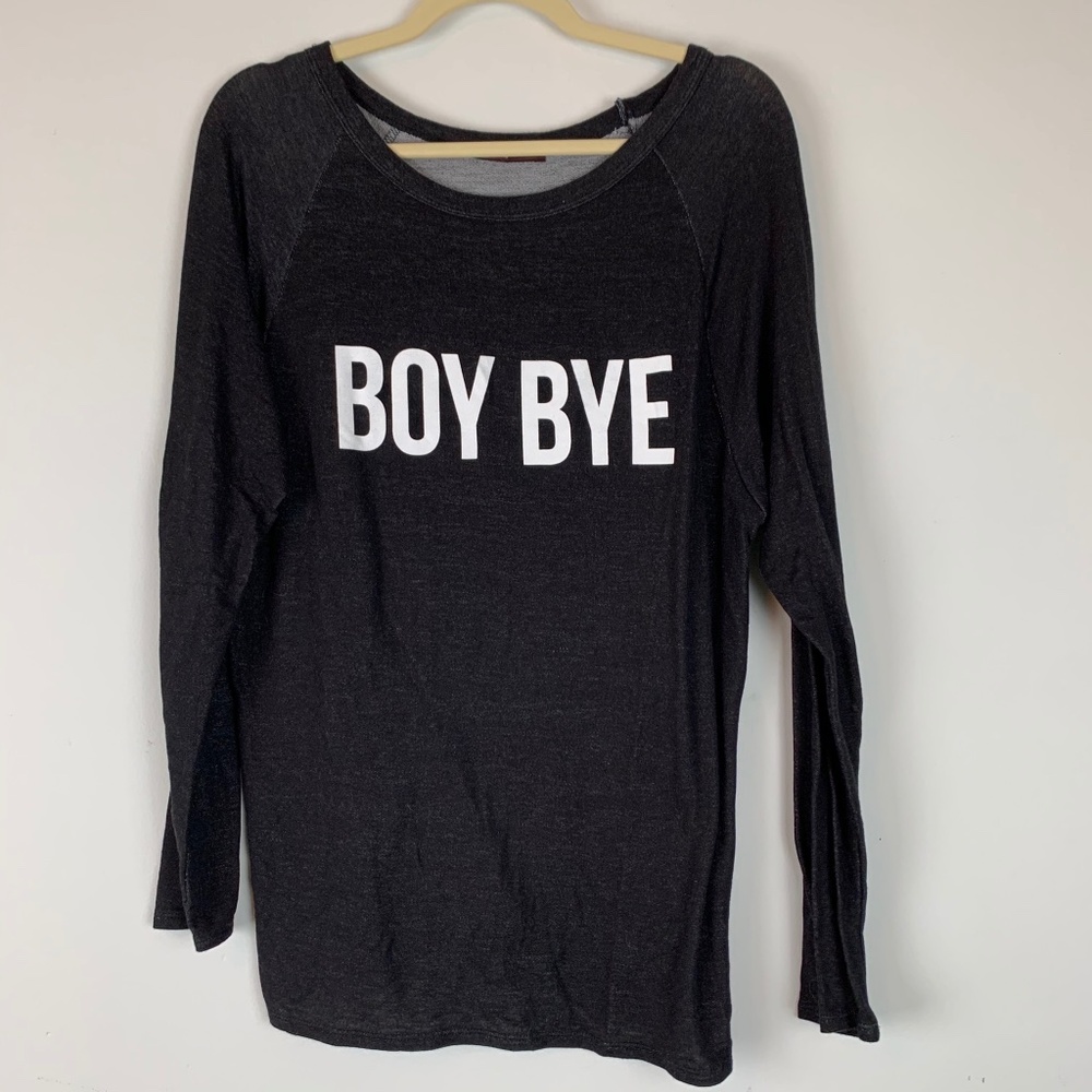 LOVE CULTURE 'Boy Bye’ Black Long Sleeve Shirt Sz‎ S
